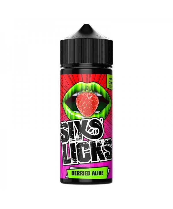 Berried Alive By Six Licks 100ml E-Liquid