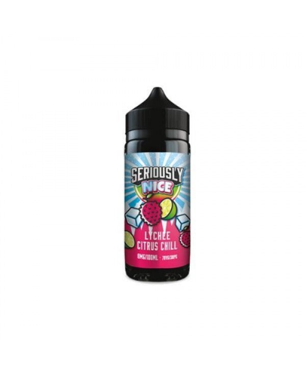 Seriously Nice Lychee Citrus Chill 100ml by Doozy Vape