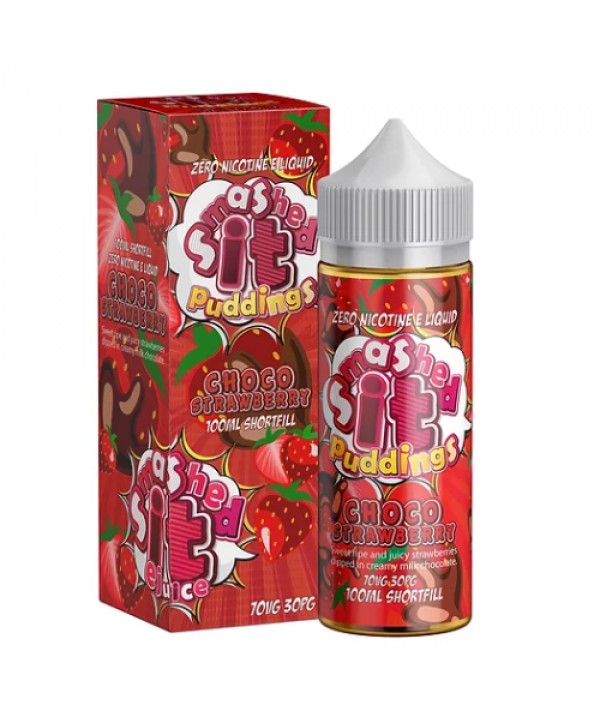 Choco Strawberry Smashed It 100ml E Liquid