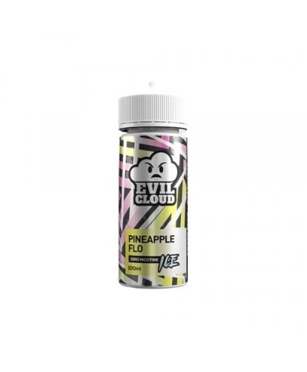 Evil Cloud Pineapple Flo 100ml Shortfill